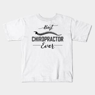 Best Chiropractor Kids T-Shirt